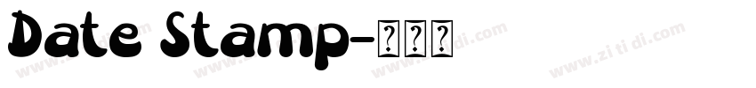 Date Stamp字体转换